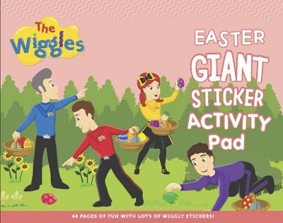 The Wiggles: Giant Sticker Easter Activity Pad book