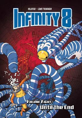 Infinity 8 vol.8: Until the End book