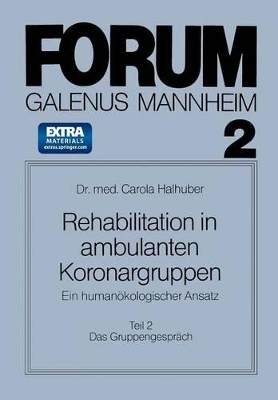 Rehabilitation in ambulanten Koronargruppen: Ein humanökologischer Ansatz book