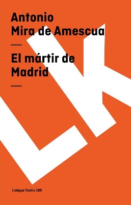 Mártir de Madrid book