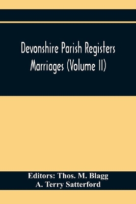 Devonshire Parish Registers. Marriages (Volume Ii) book
