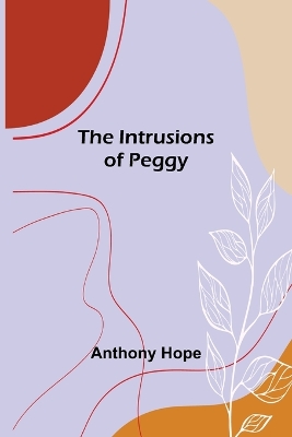 The Intrusions of Peggy book