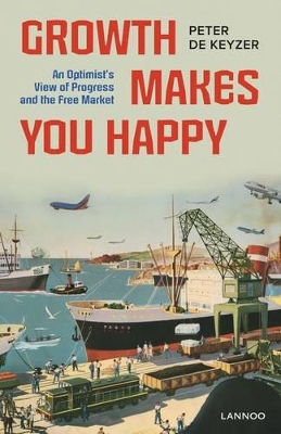 Growth Makes You Happy book
