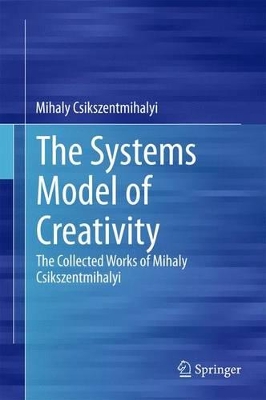 Systems Model of Creativity book