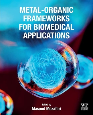 Metal-Organic Frameworks for Biomedical Applications book