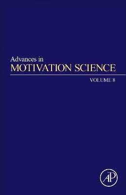 Advances in Motivation Science: Volume 8 book