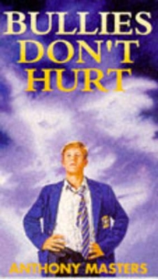 Bullies Don't Hurt book