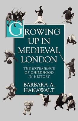 Growing Up in Medieval London book