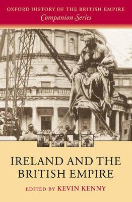 Ireland and the British Empire by Kevin Kenny