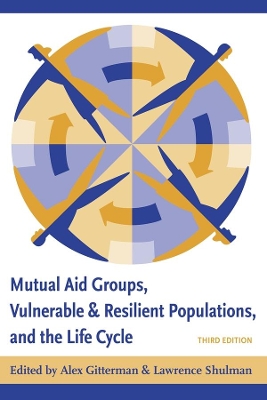 Mutual Aid Groups, Vulnerable and Resilient Populations, and the Life Cycle book