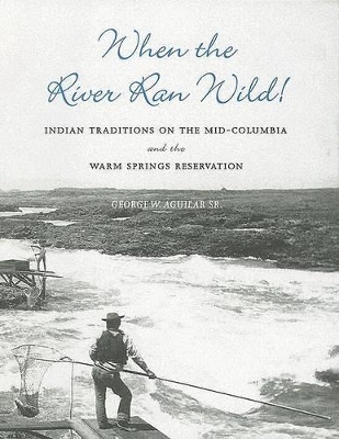 When the River Ran Wild! book