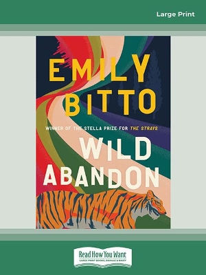 Wild Abandon by Emily Bitto