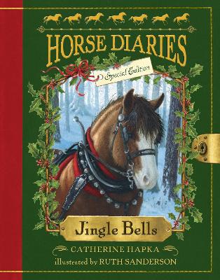 Jingle Bells (Horse Diaries Special Edition) book