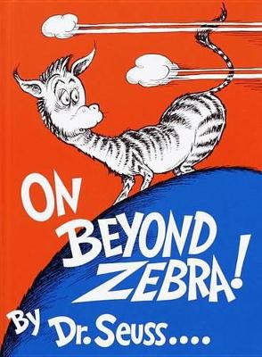 On Beyond Zebra! book