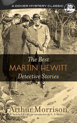 Best Martin Hewitt Detective Stories book