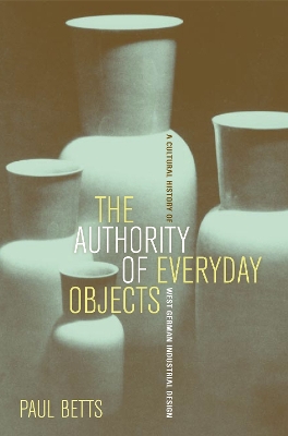 Authority of Everyday Objects book