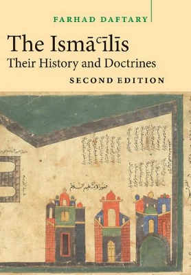 The Isma'ilis by Farhad Daftary