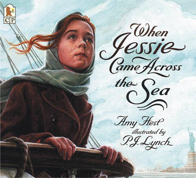 When Jessie Came Across the Sea by Amy Hest