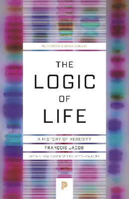 The Logic of Life: A History of Heredity book