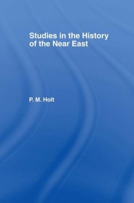 Studies in the History of the Near East book