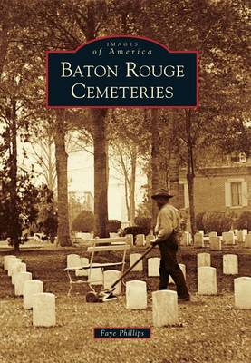 Baton Rouge Cemeteries book