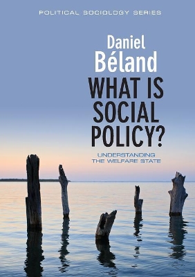 What is Social Policy? by Daniel Beland