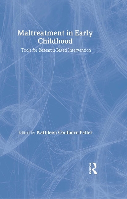 Maltreatment in Early Childhood by Robin Vanderlaan