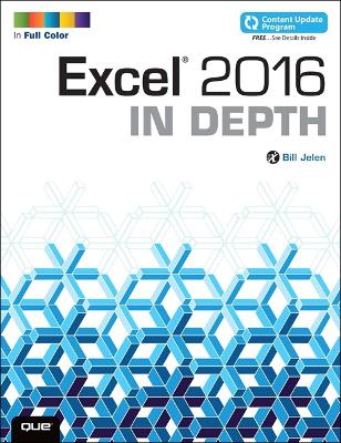 Excel 2016 In Depth (includes Content Update Program) book