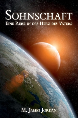 Sohnschaft: Eine Reise in das Herz des Vaters book