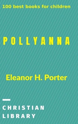 Pollyanna: 100 best books for children book