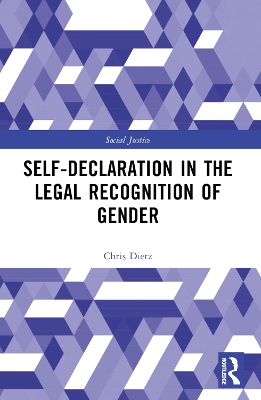 Self-Declaration in the Legal Recognition of Gender by Chris Dietz