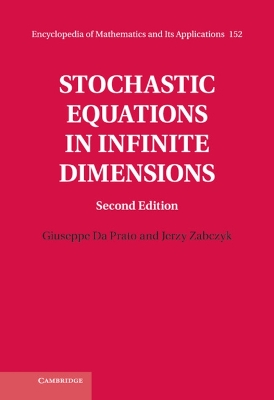 Stochastic Equations in Infinite Dimensions book