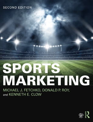 Sports Marketing by Michael J. Fetchko