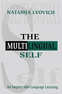 Multilingual Self by Natasha Lvovich