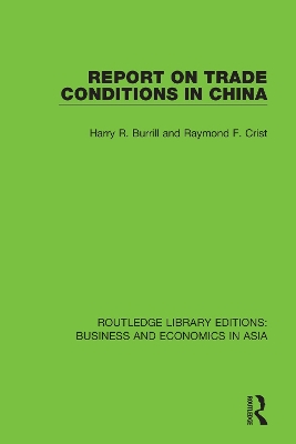 Report on Trade Conditions in China by Harry R. Burrill
