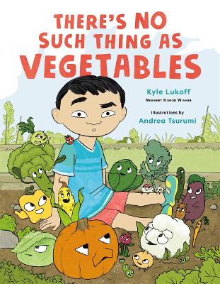 There’s No Such Thing as Vegetables book