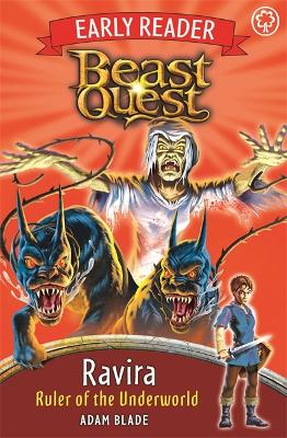Beast Quest Early Reader: Ravira, Ruler of the Underworld book