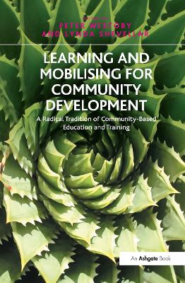 Learning and Mobilising for Community Development by Lynda Shevellar
