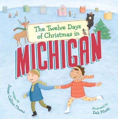 The Twelve Days of Christmas in Michigan book