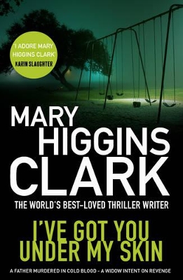 I've Got You Under My Skin by Mary Higgins Clark