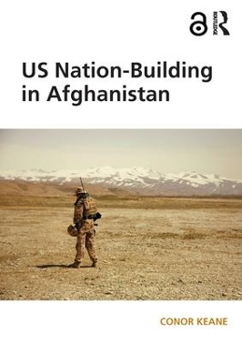 US Nation Building in Afghanistan by Conor Keane