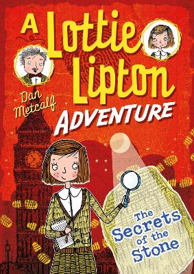 Secrets of the Stone A Lottie Lipton Adventure book