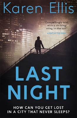 Last Night by Karen Ellis