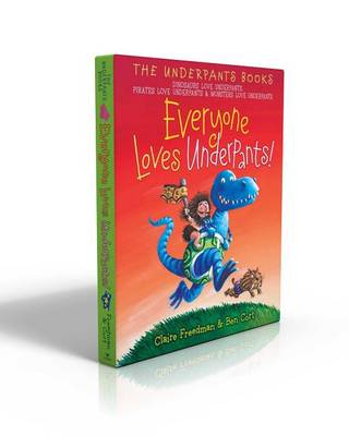 Everyone Loves Underpants! by Claire Freedman