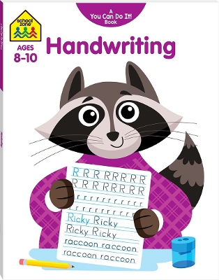 School Zone: You Can Do It! Handwriting Workbook book