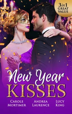 HIS CINDERELLA MISTRESS/UNDENIABLE DEMANDS/THE REUNION LIE NEW YEAR KISSES book