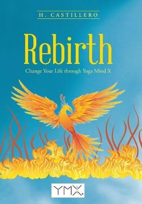 Rebirth by H Castillero