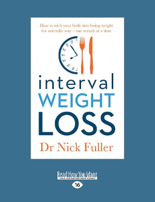Interval Weight Loss by Nick Fuller