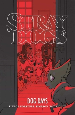 Stray Dogs: Dog Days book