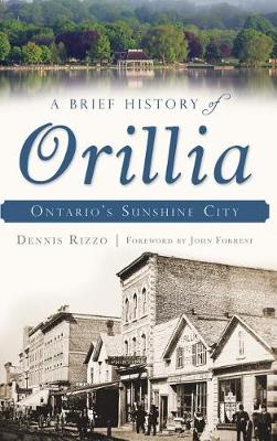 Brief History of Orillia book